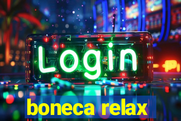 boneca relax