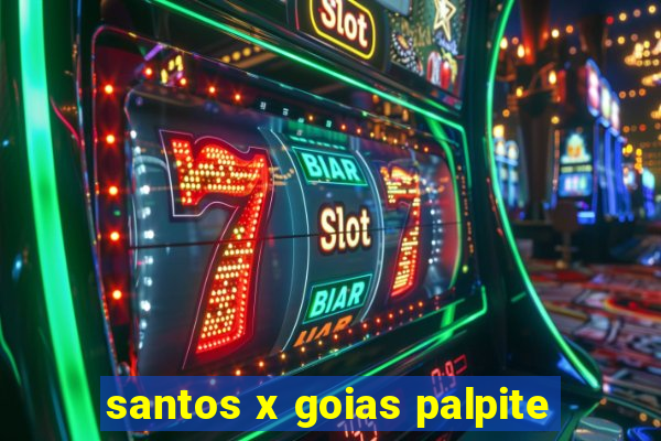 santos x goias palpite