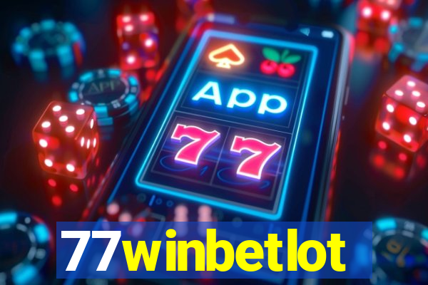 77winbetlot