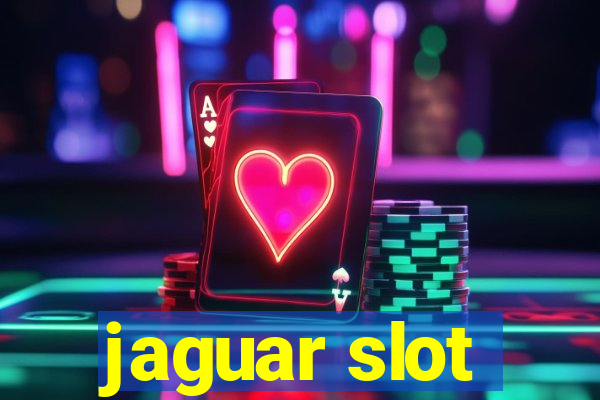 jaguar slot