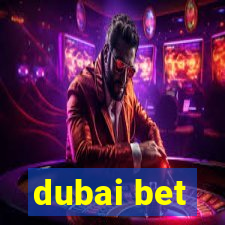 dubai bet