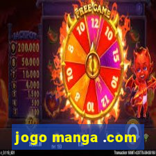 jogo manga .com