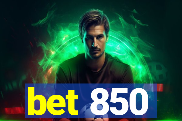 bet 850