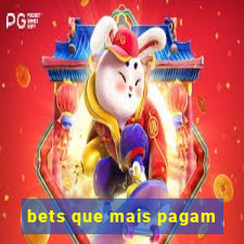 bets que mais pagam