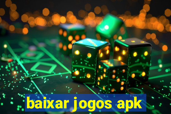 baixar jogos apk