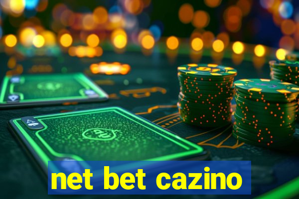 net bet cazino