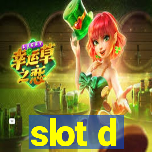 slot d