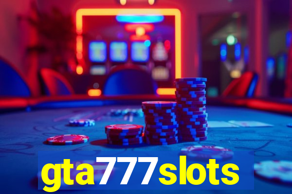 gta777slots