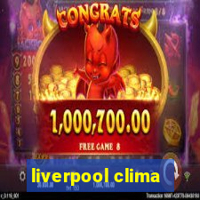 liverpool clima