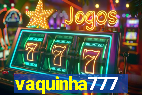 vaquinha777