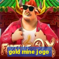 gold mine jogo