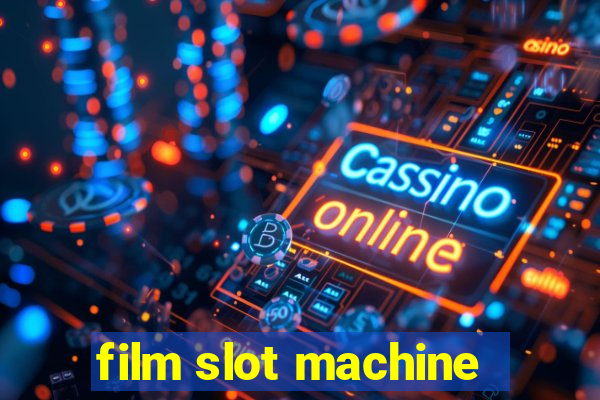 film slot machine