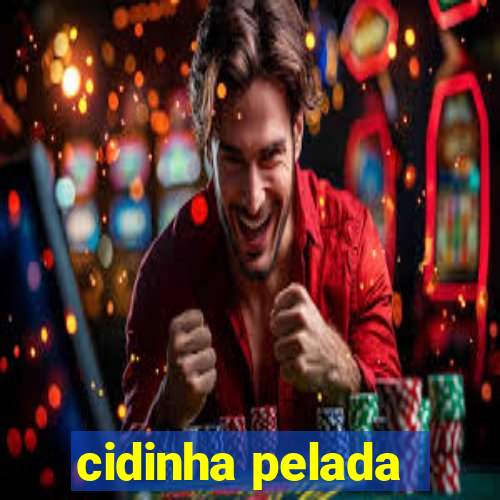 cidinha pelada