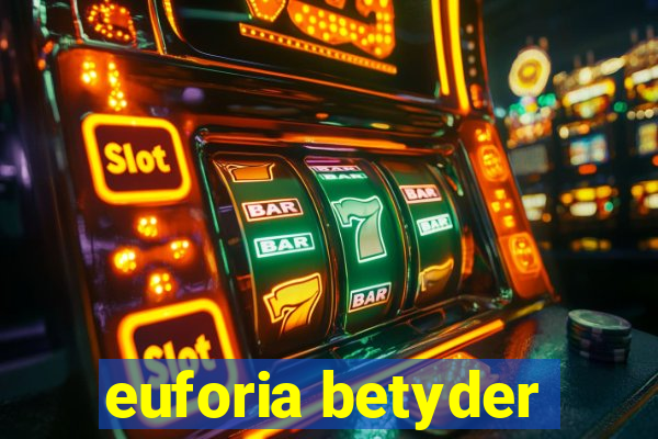 euforia betyder