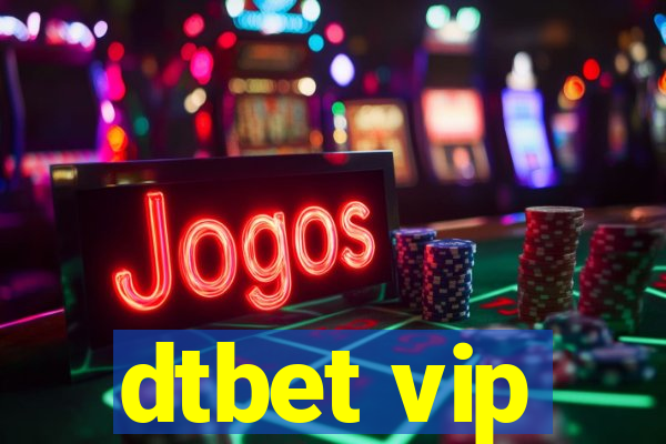 dtbet vip