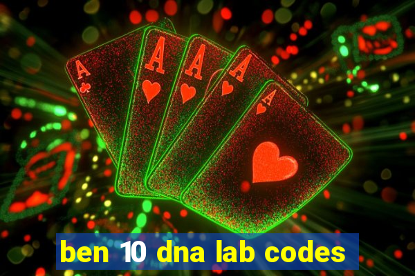 ben 10 dna lab codes