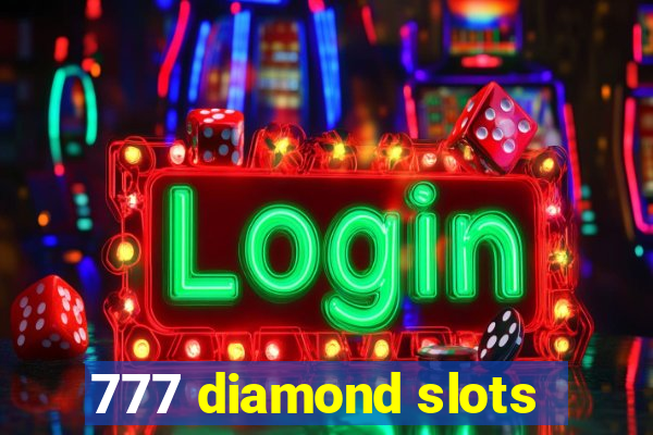 777 diamond slots