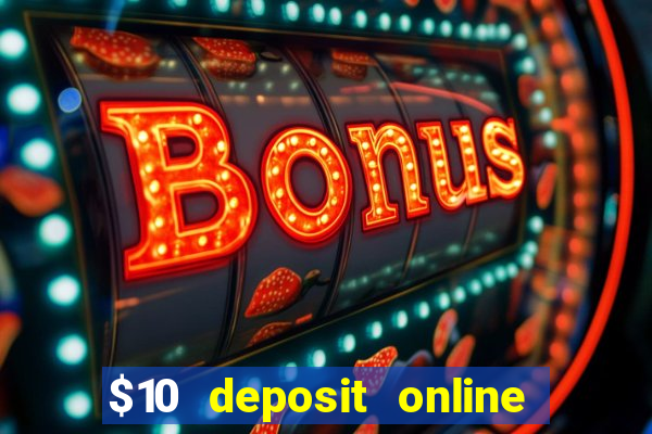 $10 deposit online casino new zealand