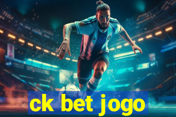 ck bet jogo