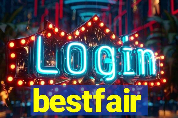 bestfair