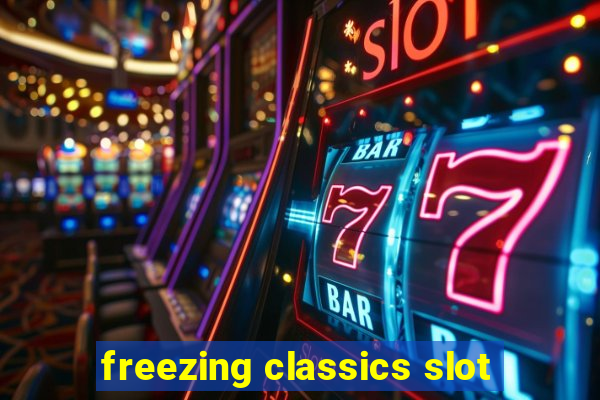 freezing classics slot