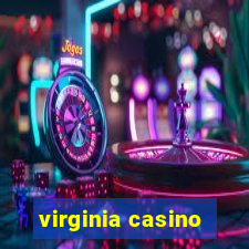 virginia casino