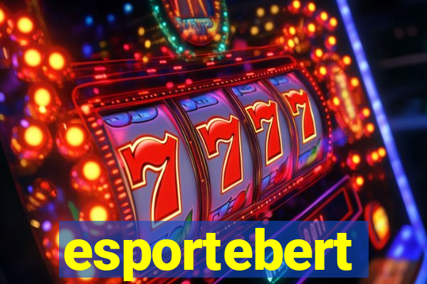 esportebert