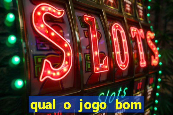 qual o jogo bom para ganhar dinheiro