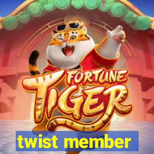 twist member