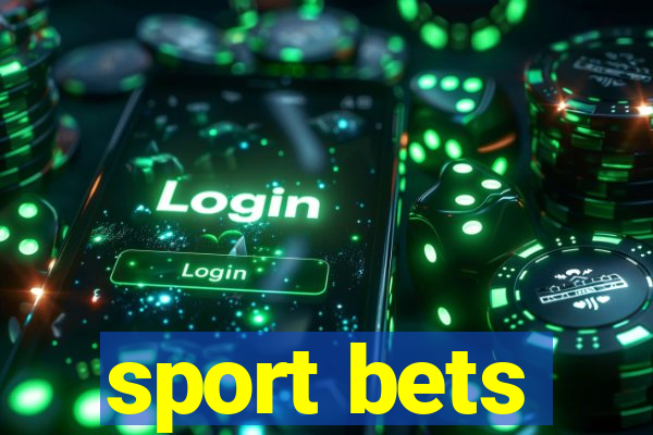 sport bets