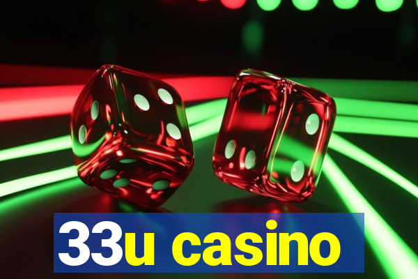 33u casino