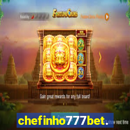 chefinho777bet.com