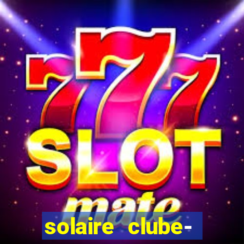 solaire clube- 49pubg resort