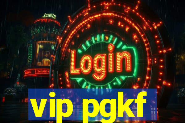 vip pgkf