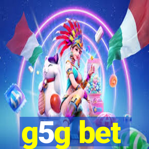 g5g bet