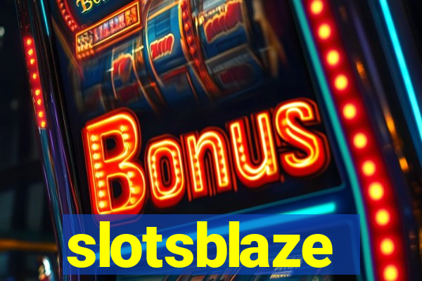 slotsblaze