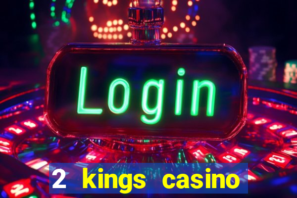 2 kings casino kings mountain