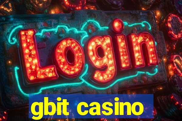 gbit casino