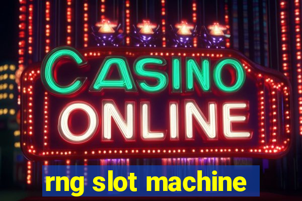 rng slot machine