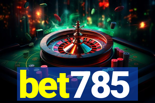 bet785