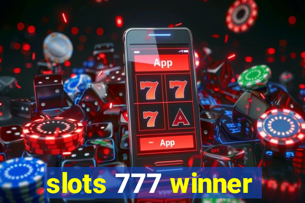 slots 777 winner