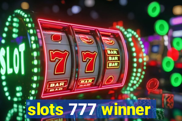 slots 777 winner