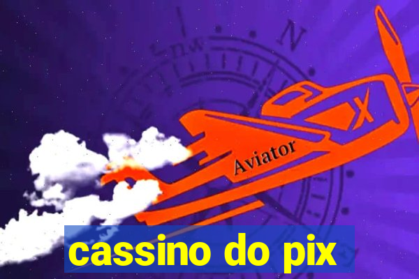 cassino do pix