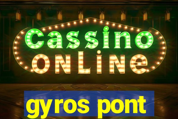 gyros pont