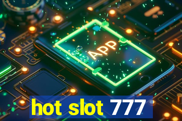 hot slot 777