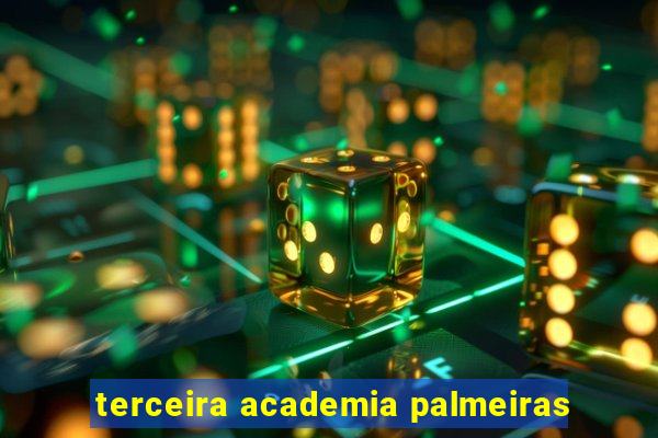 terceira academia palmeiras