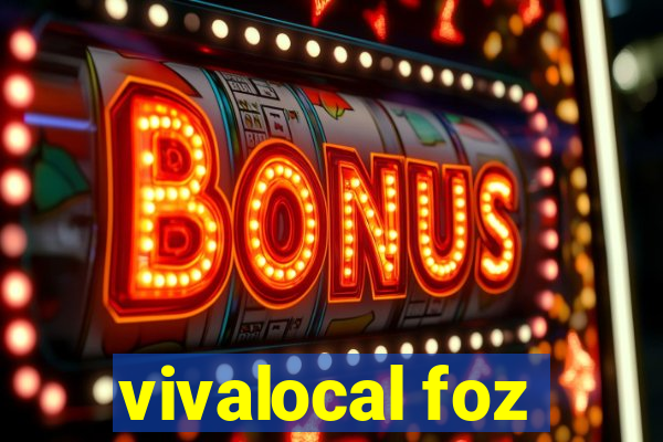 vivalocal foz