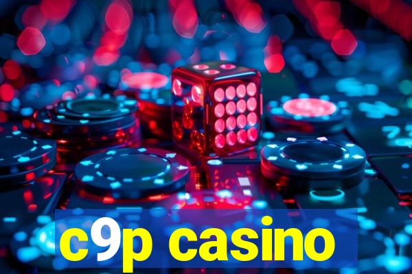 c9p casino