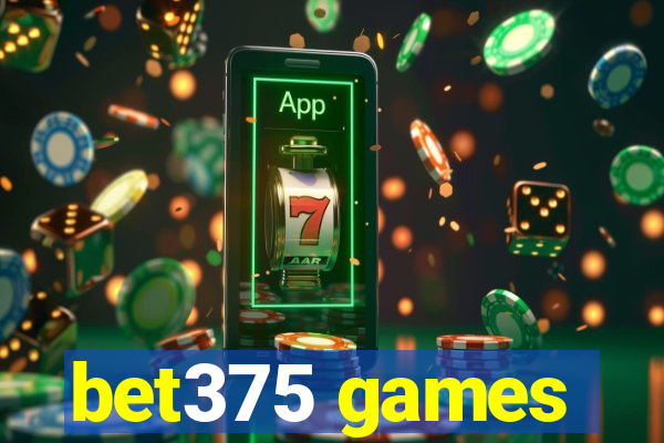 bet375 games