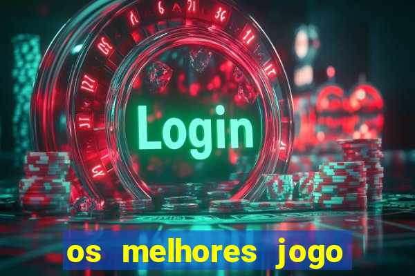 os melhores jogo para ganhar dinheiro